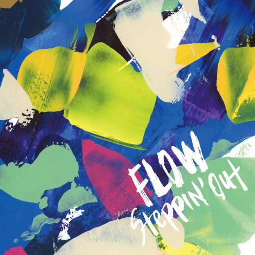 Steppin' out - FLOW