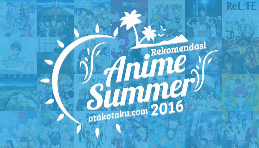 Gambar Rekomendasi Anime Summer 2016 [Wajib Ditonton]