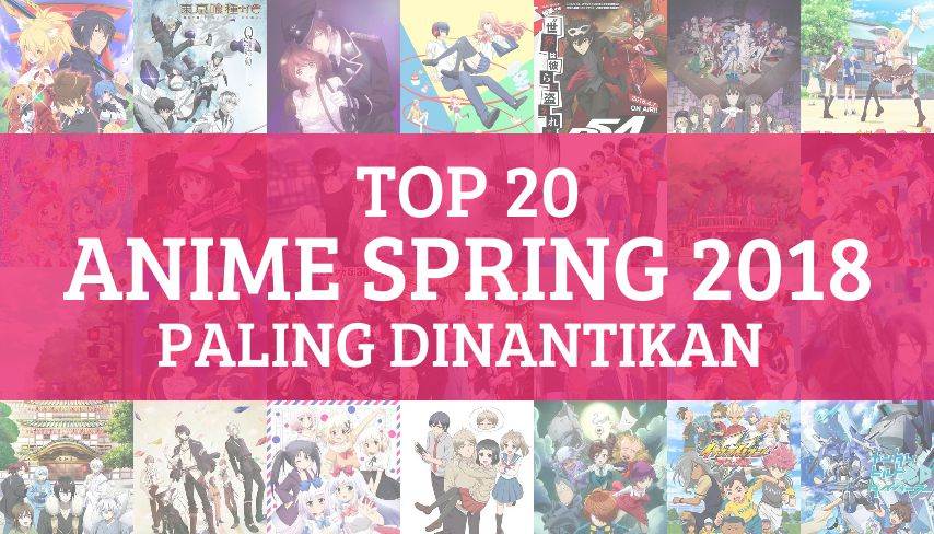 Gambar Anime Spring 2018 Paling Dinantikan Penggemar