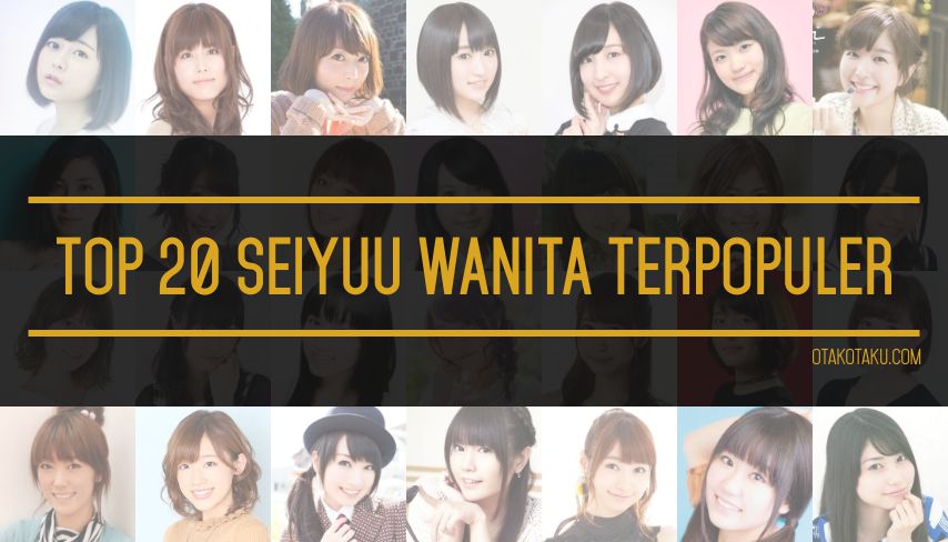 Top 20 Seiyuu Wanita Terpopuler 2018の画像